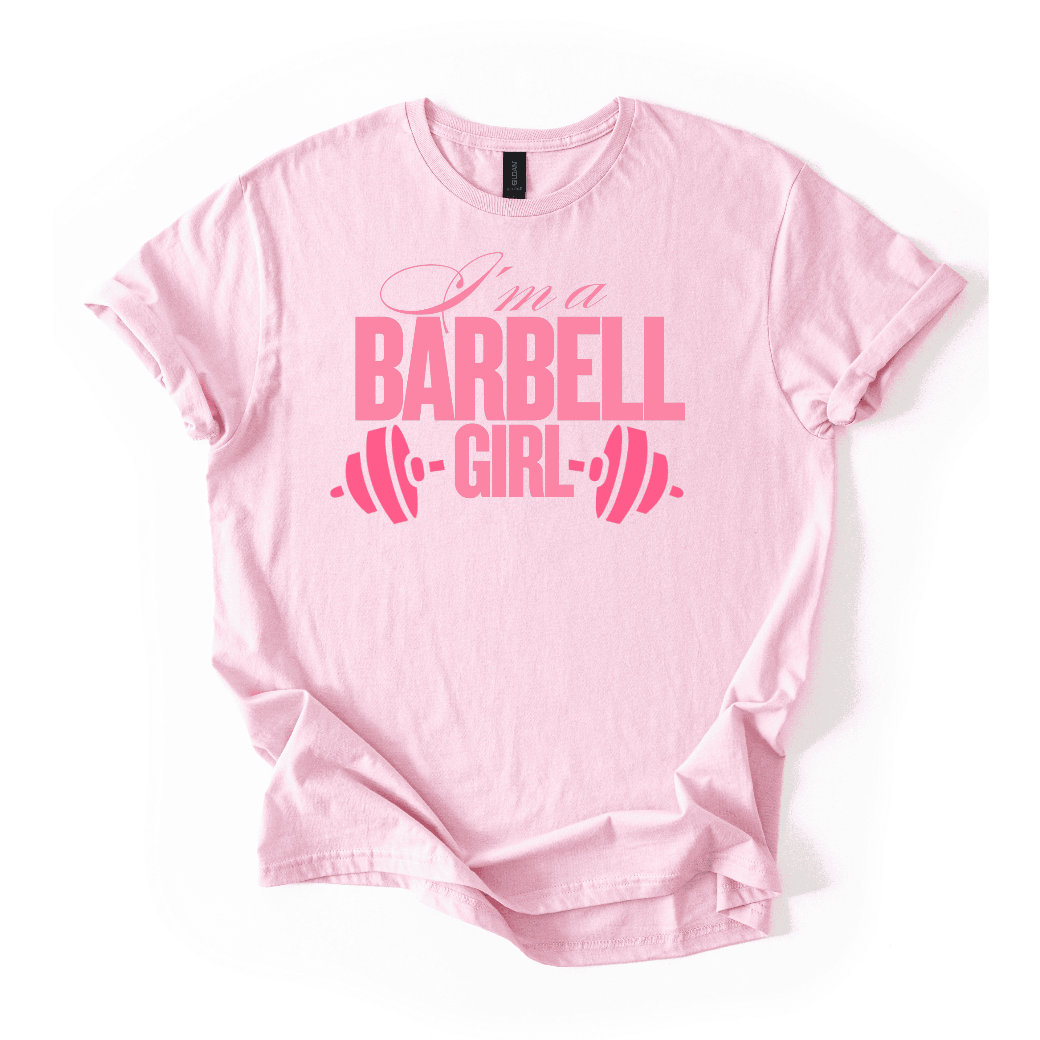 I’m A Barbell Girl T-Shirt