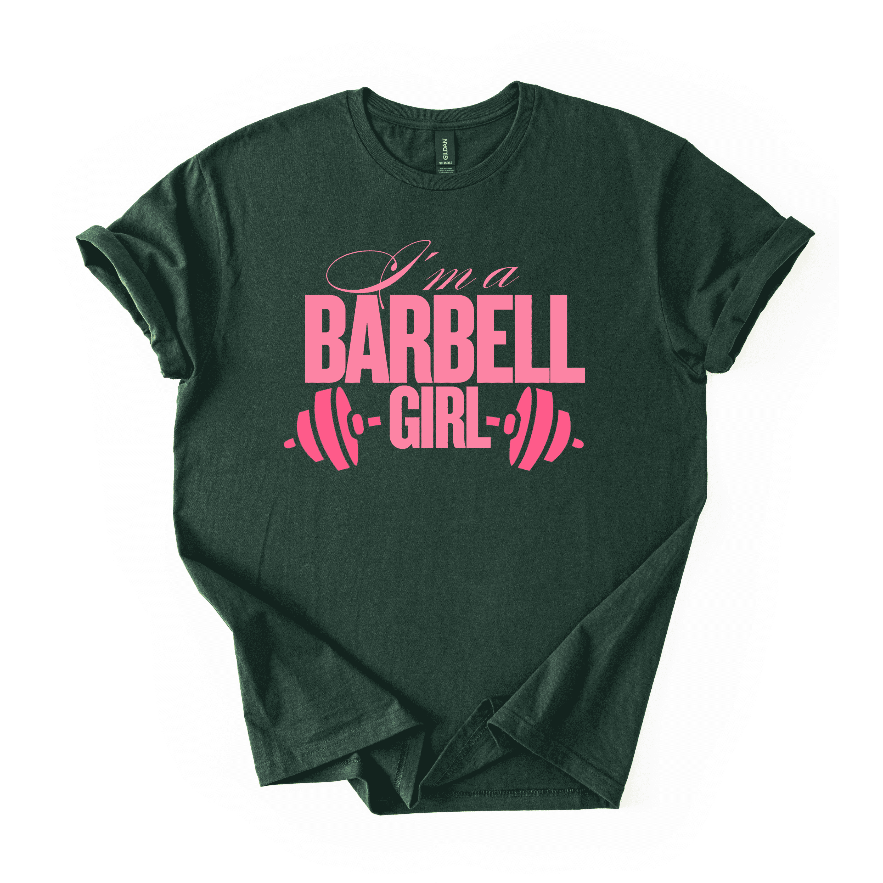 I’m A Barbell Girl T-Shirt