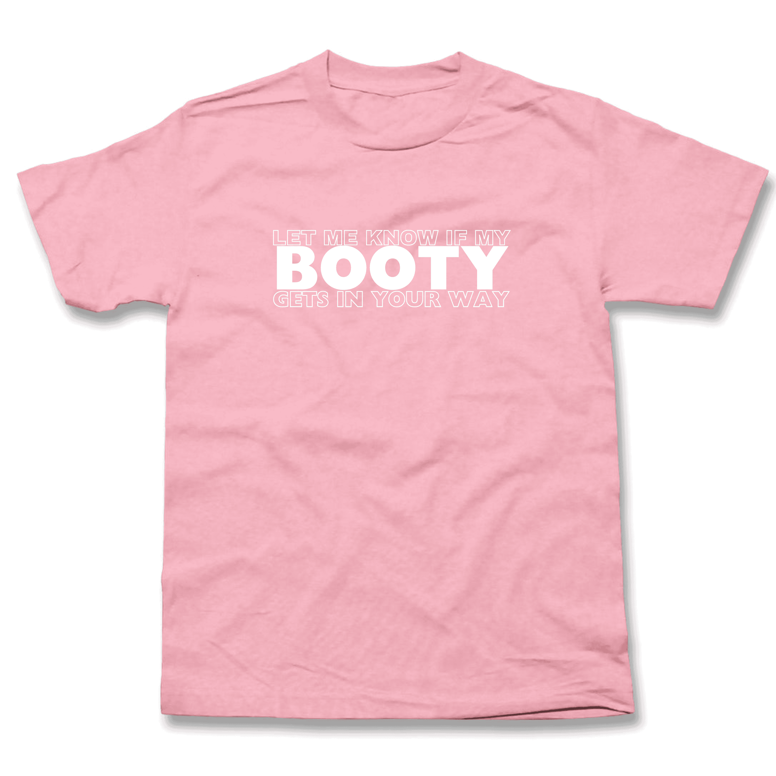 Booty T-Shirt