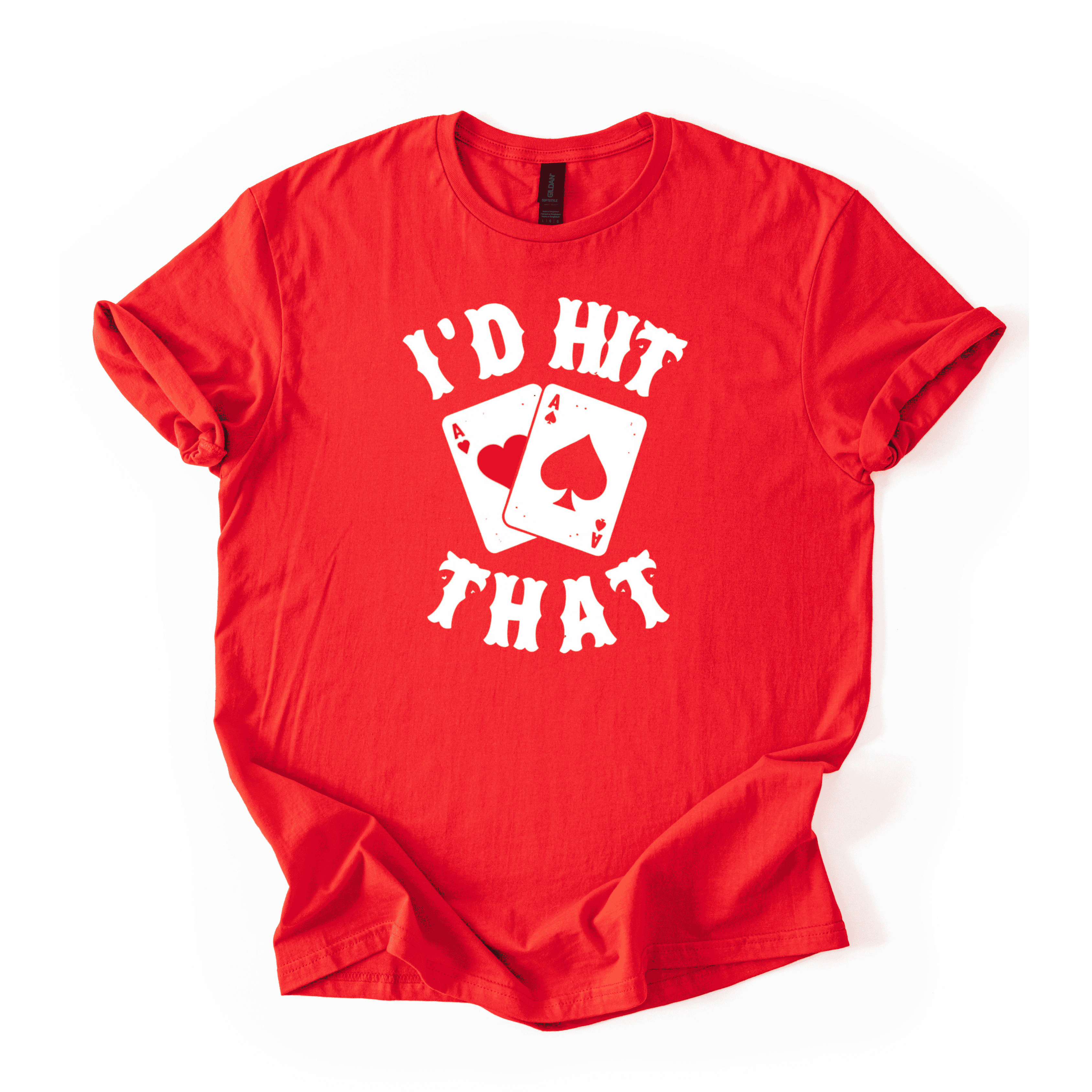 I’d Hit That T-Shirt