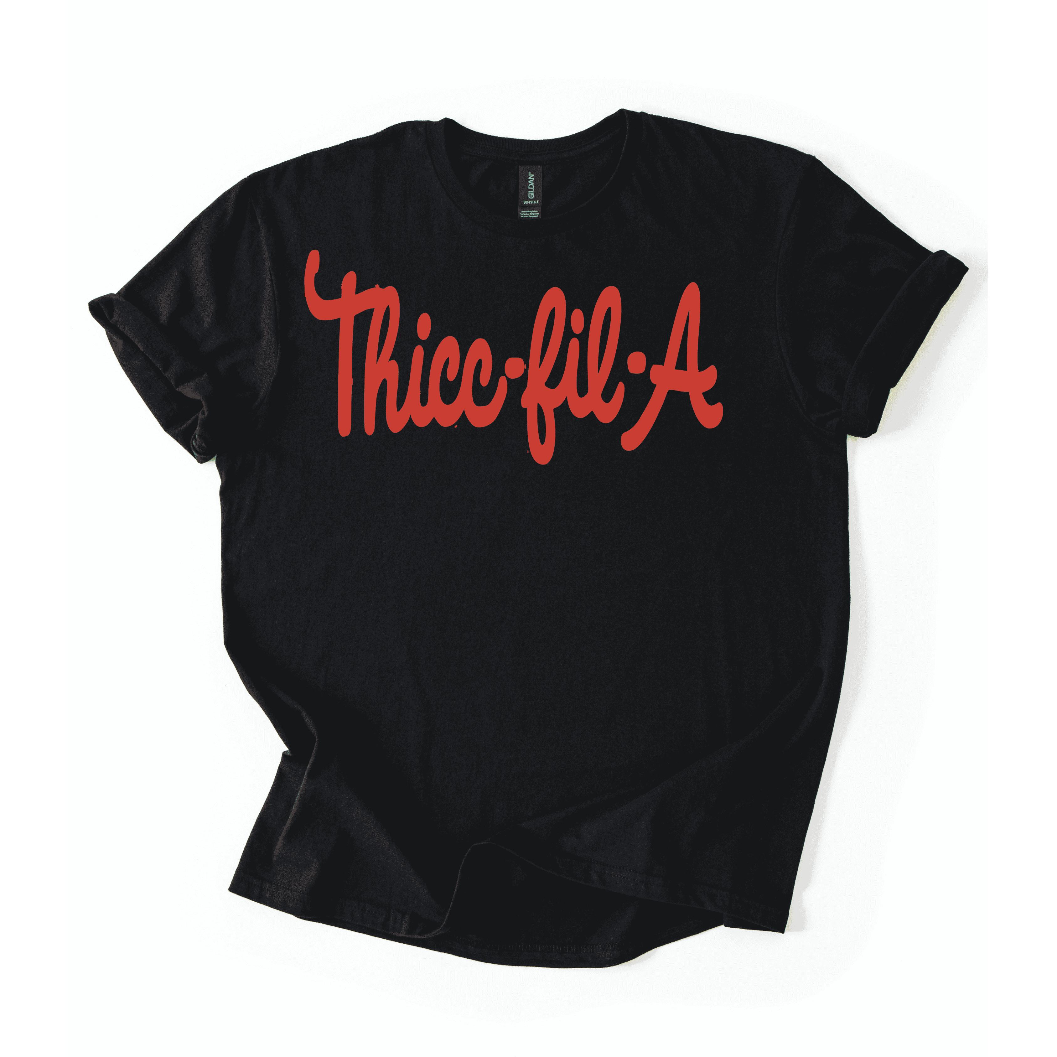 Thicc-Fil-A T-Shirt