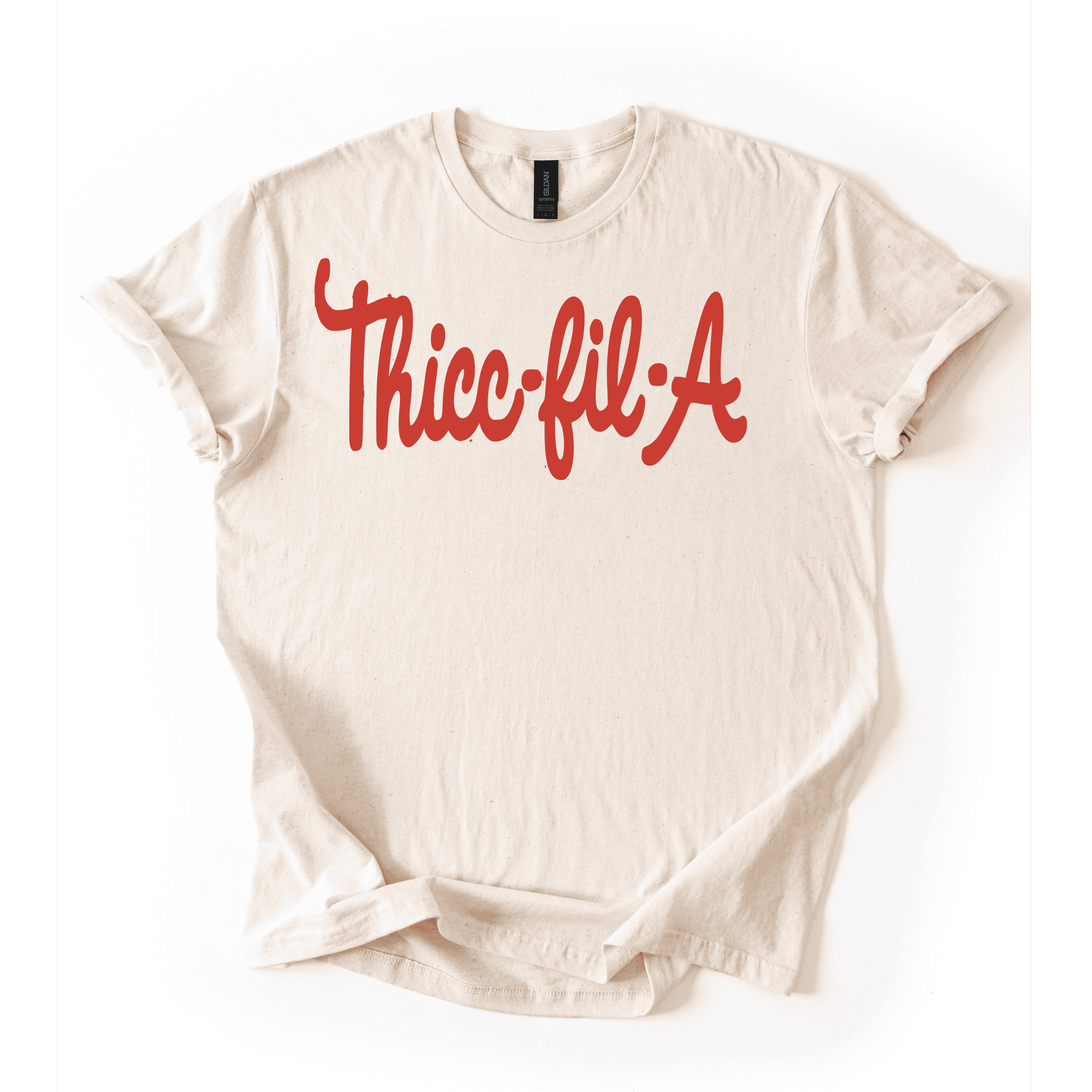 Thicc-Fil-A T-Shirt