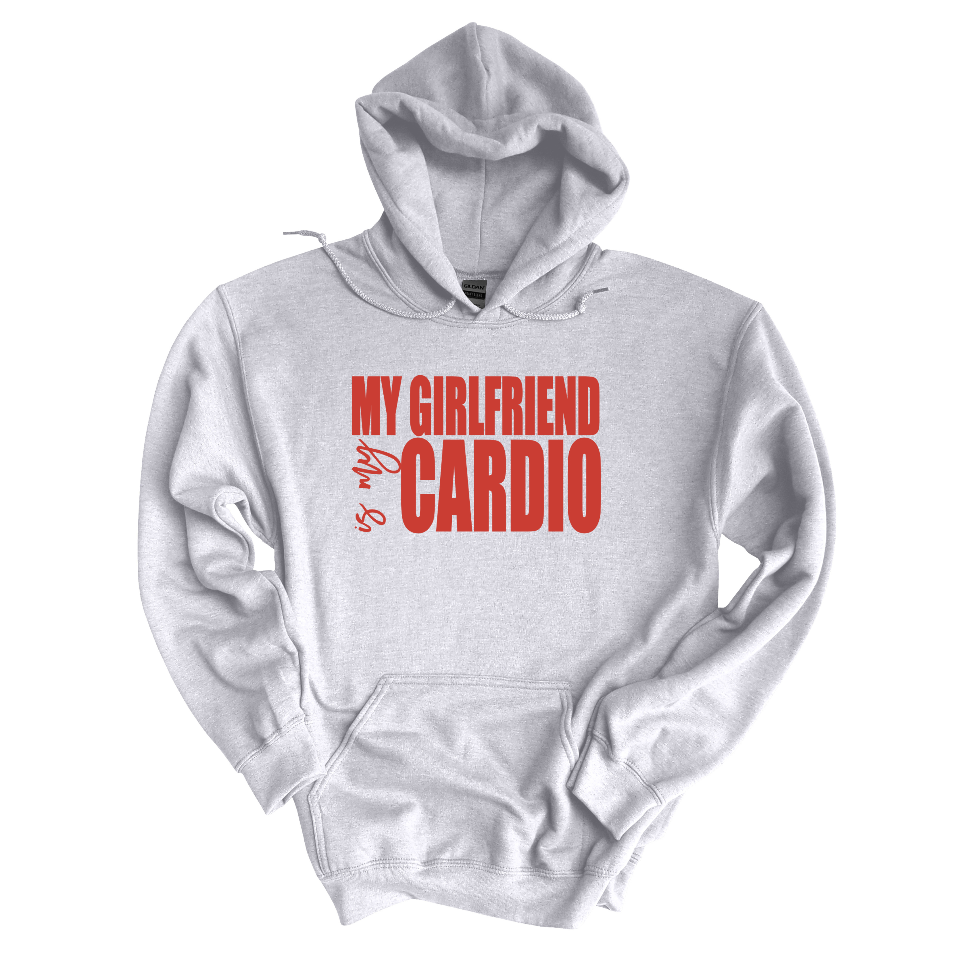 My Girlfriend Is My Cardio Hoodie