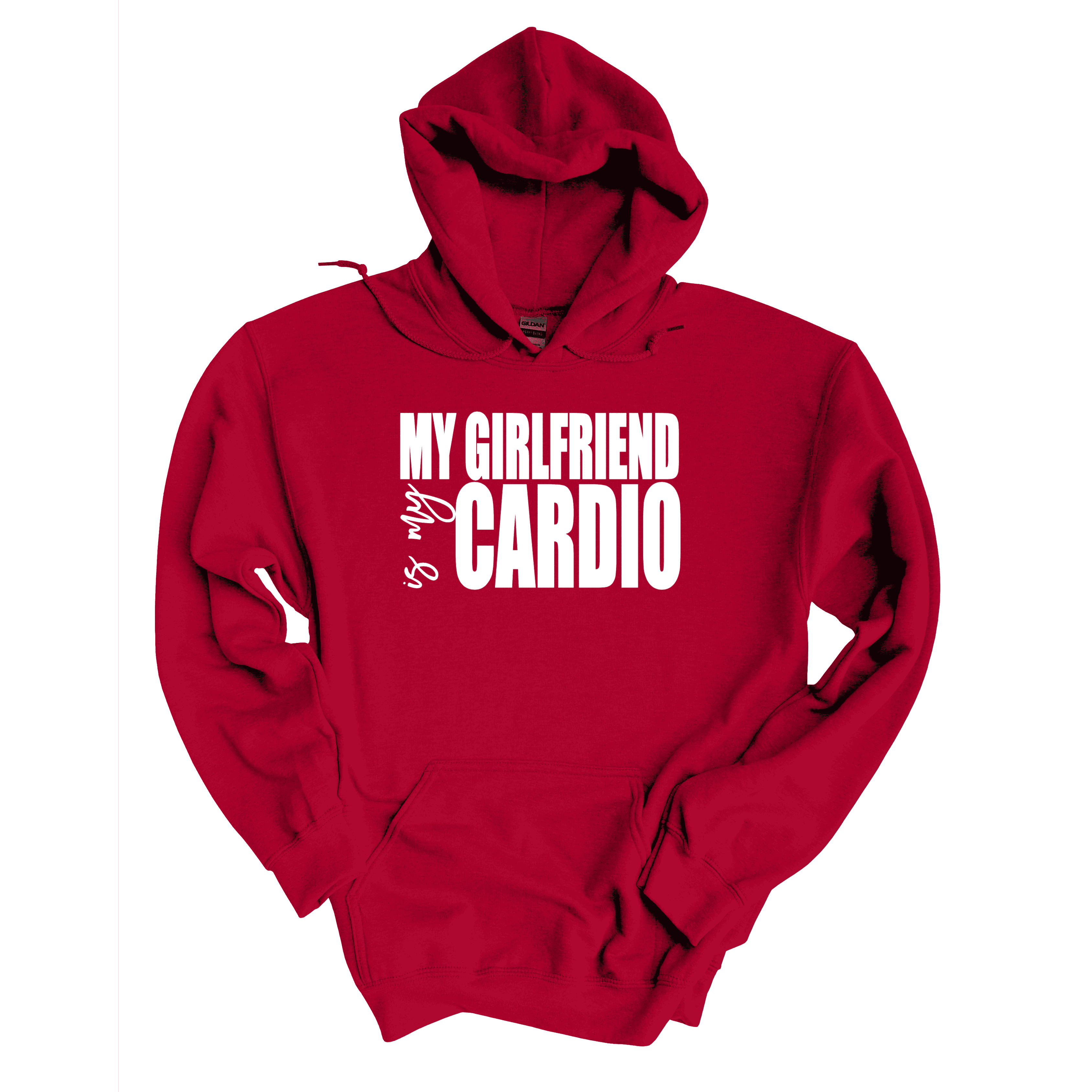 My Girlfriend Is My Cardio Hoodie