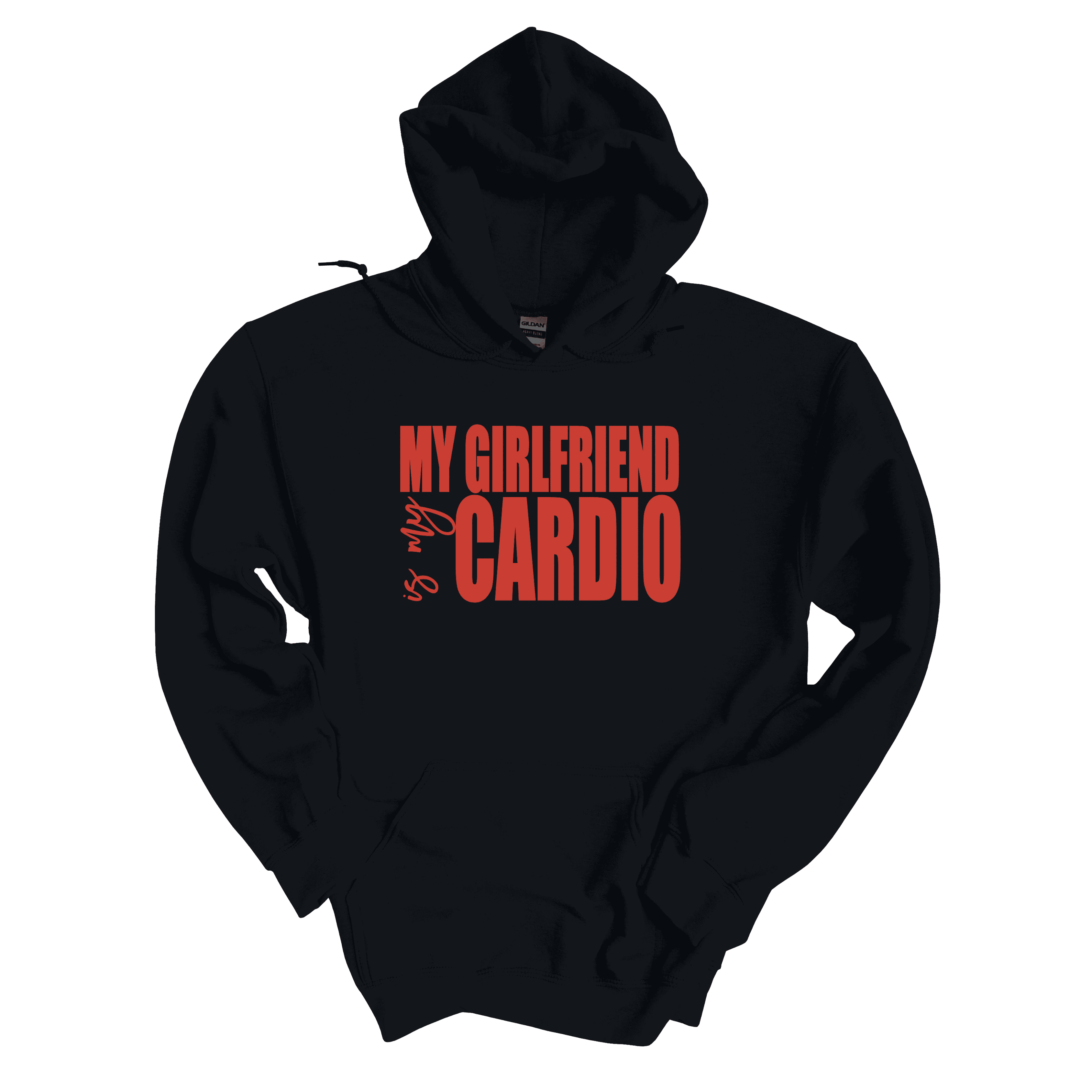 My Girlfriend Is My Cardio Hoodie