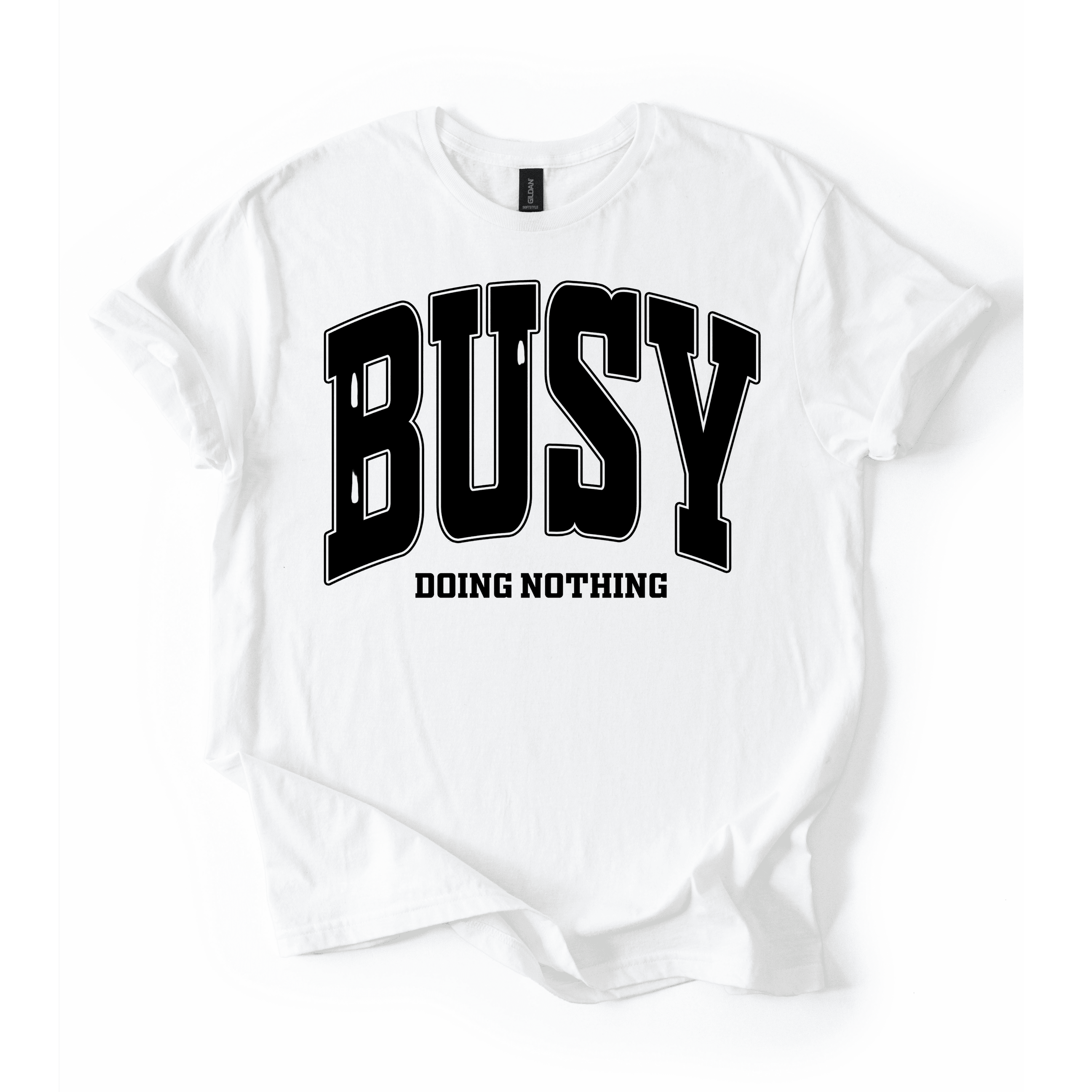 Busy Doing Nothing T-Shirt
