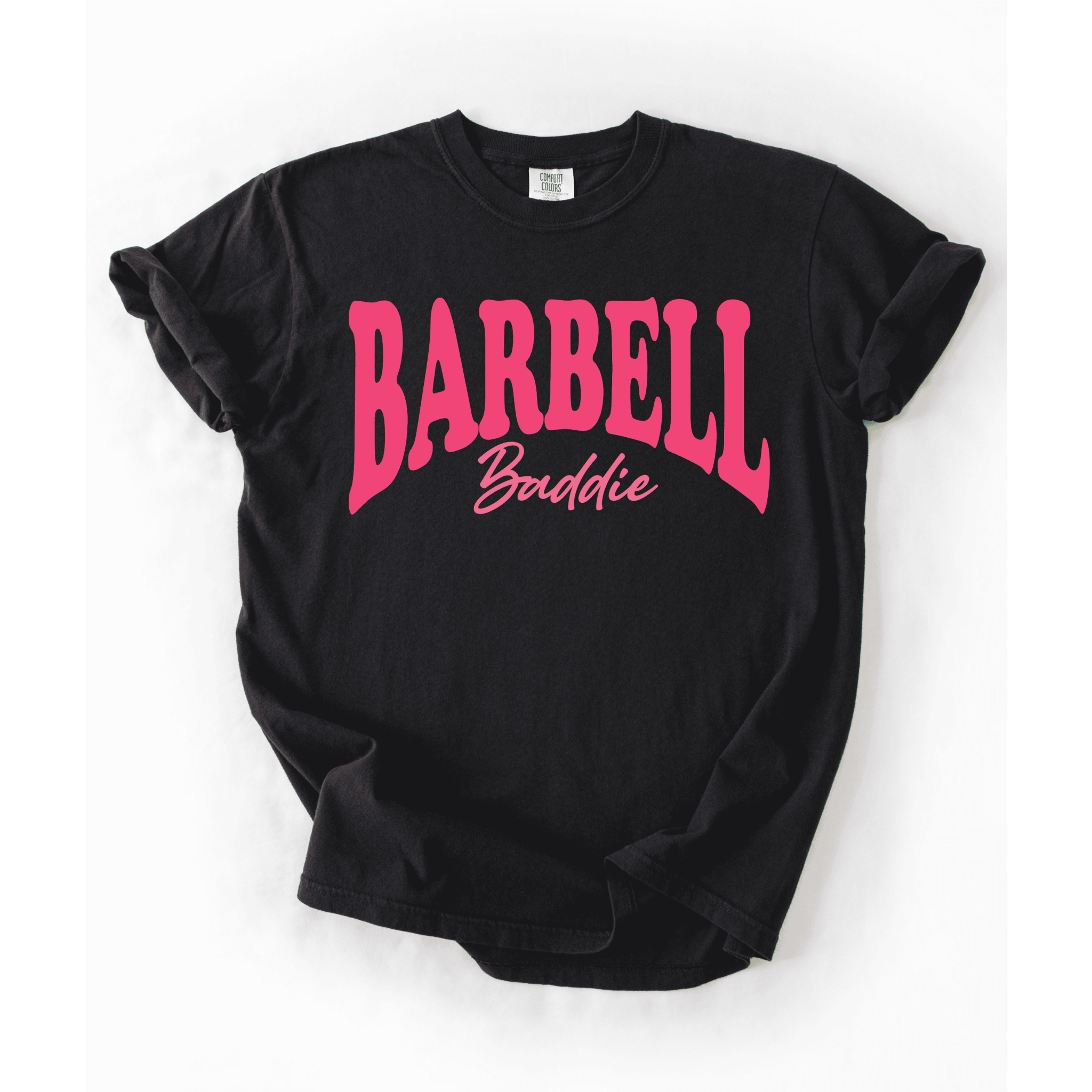 Barbell Baddie T-Shirt - LEGDAY EVERYDAY