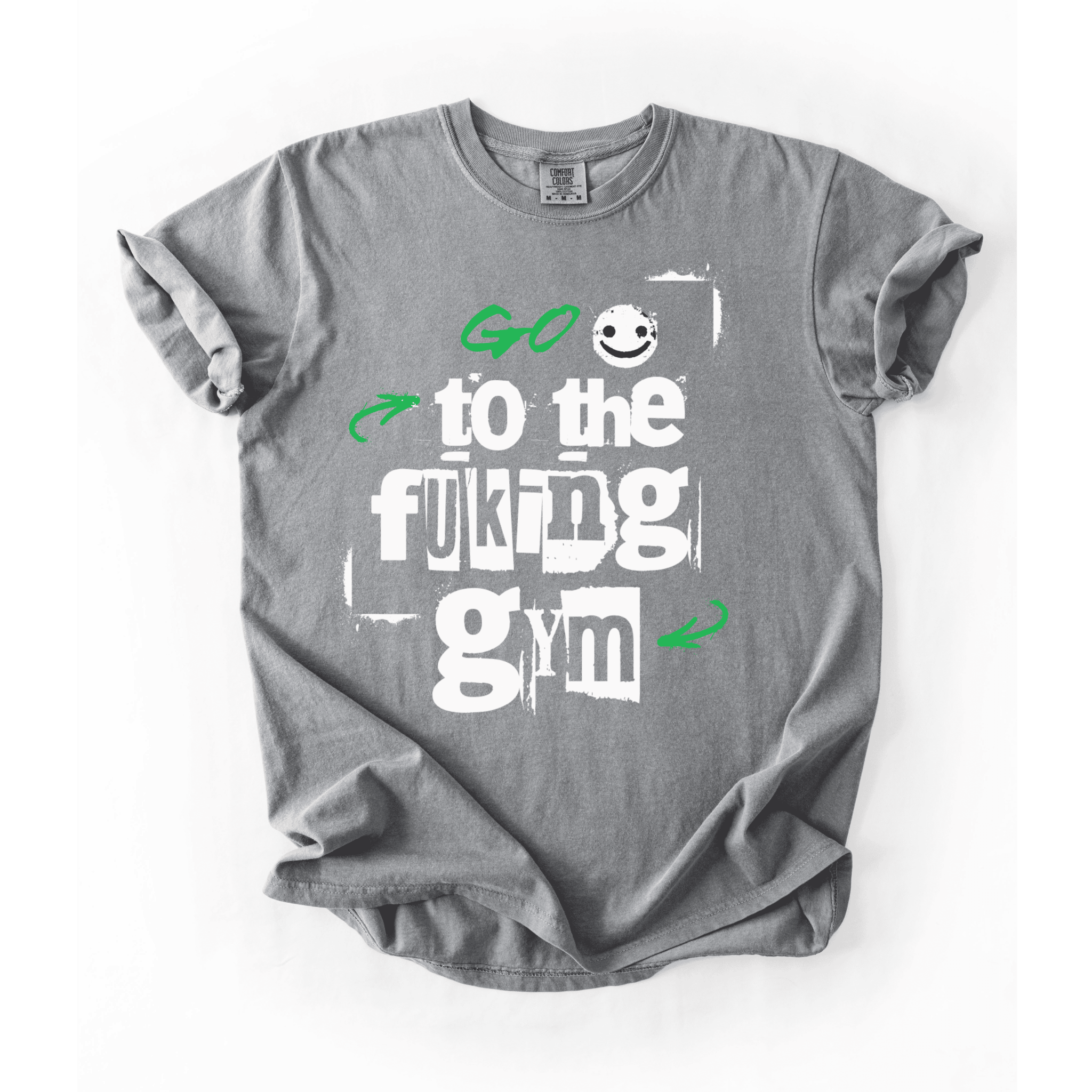 Go To The Fuking Gym T-Shirt - LEGDAY EVERYDAY