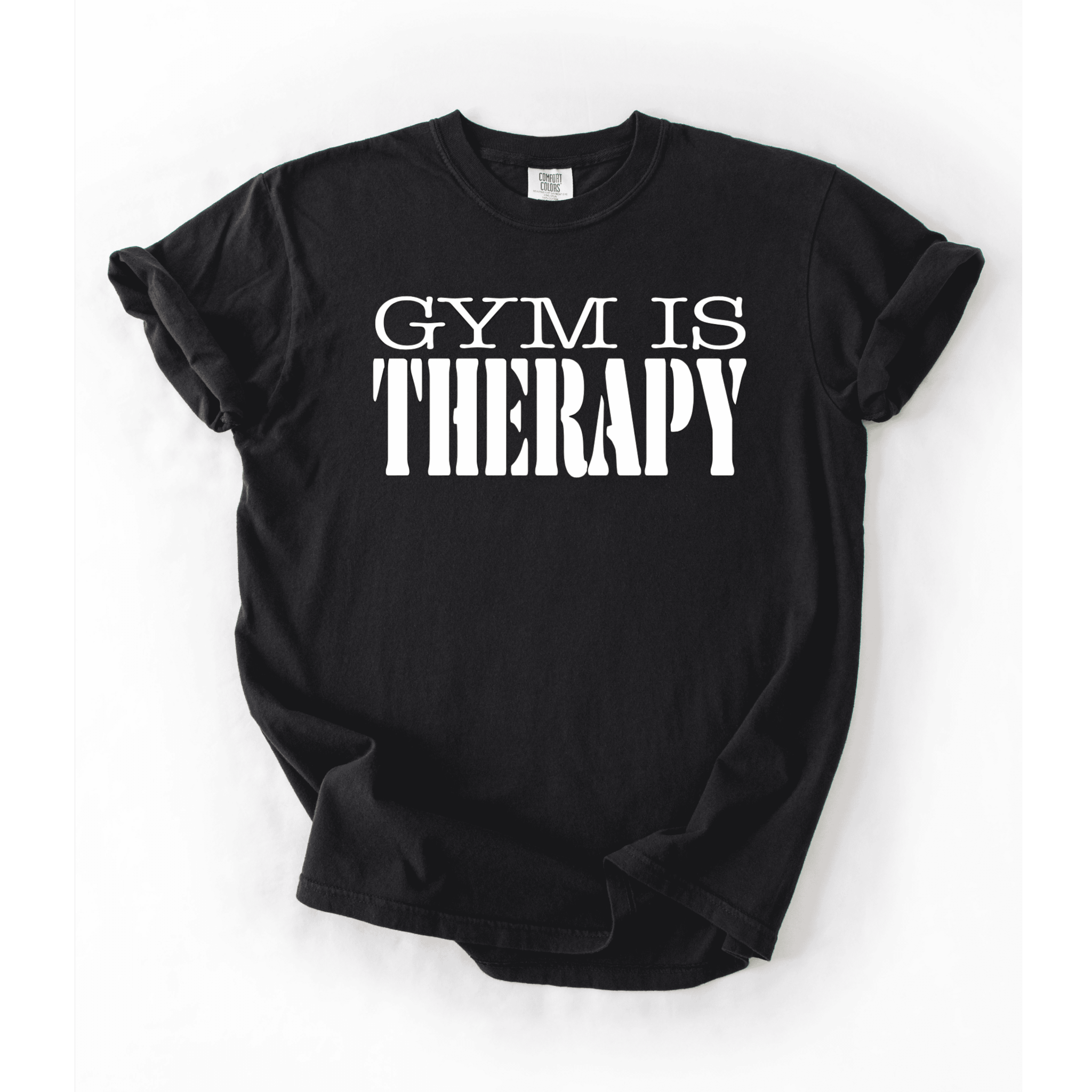 Gym Is Therapy T-Shirt - LEGDAY EVERYDAY