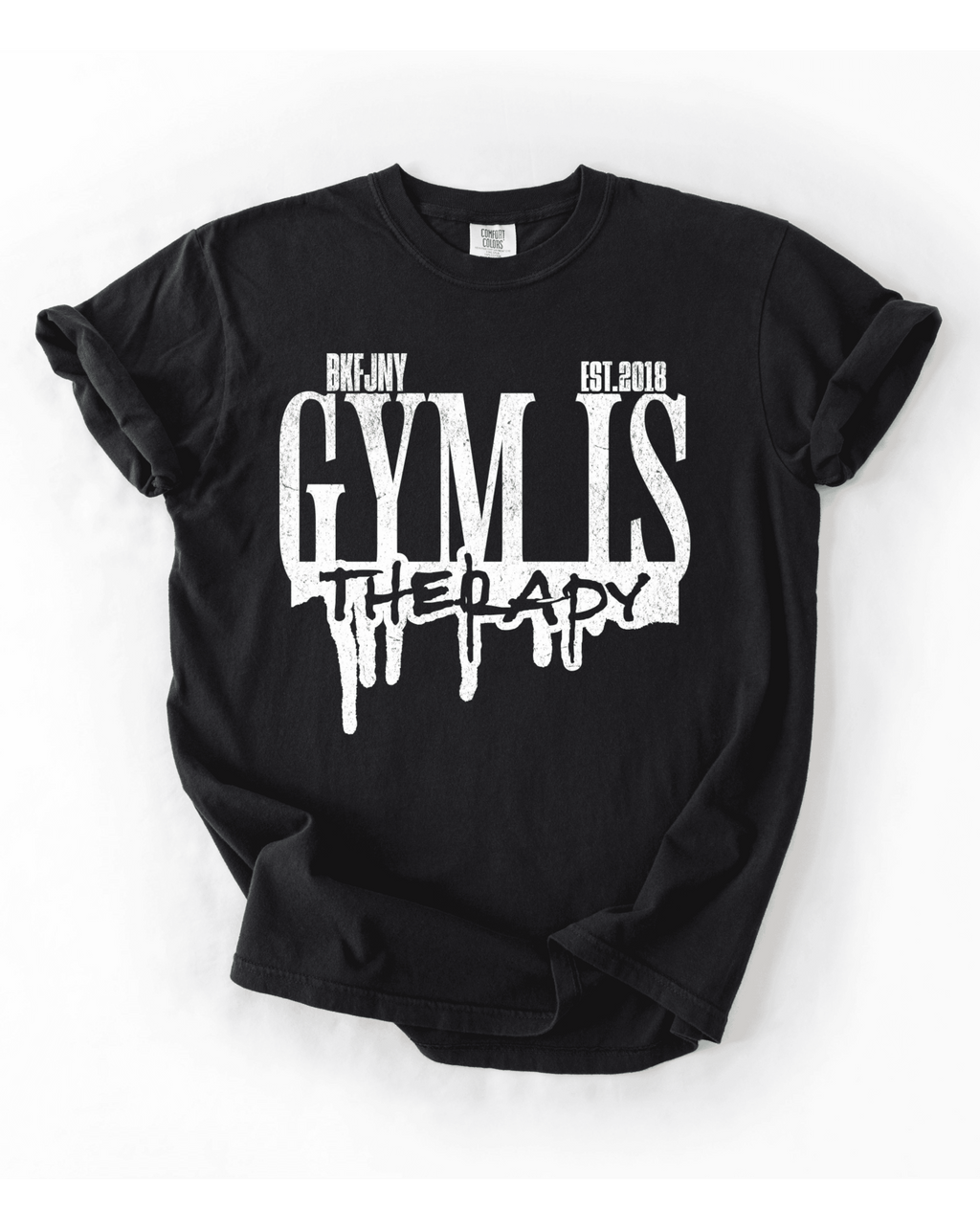 Gym Is Therapy T-Shirt - LEGDAY EVERYDAY