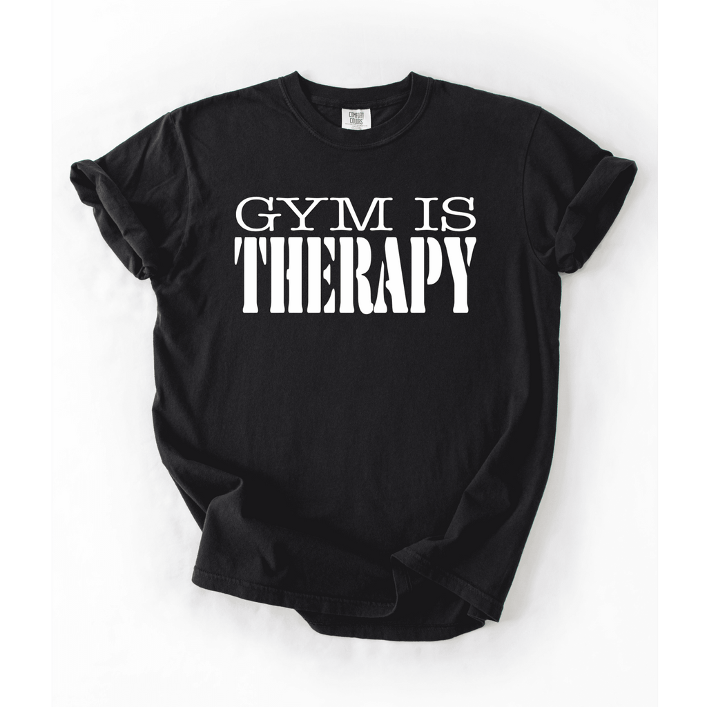 Gym Is Therapy T-Shirt - LEGDAY EVERYDAY