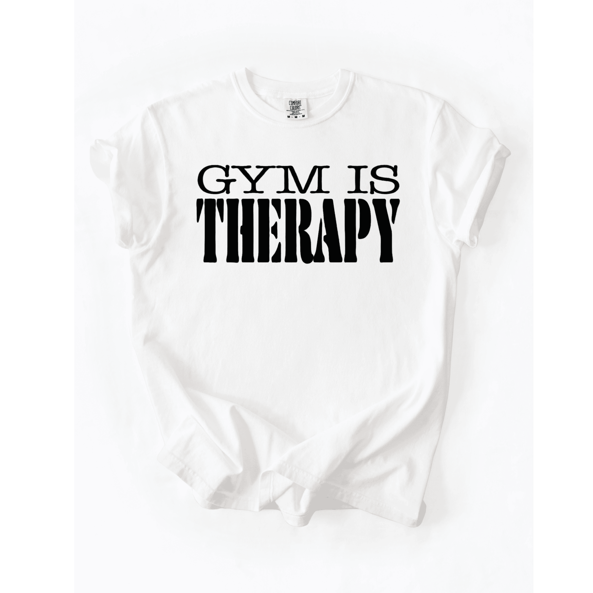 Gym Is Therapy T-Shirt - LEGDAY EVERYDAY